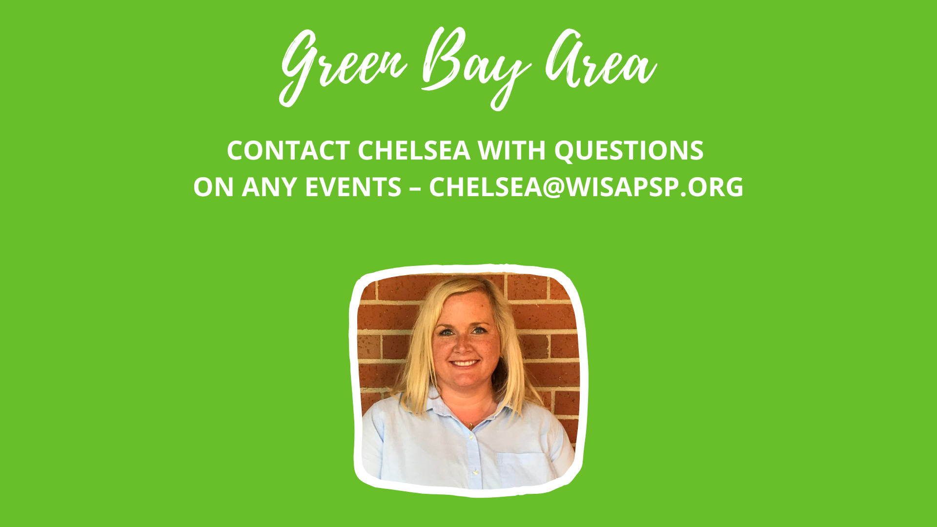 Contact Chelsea Green Bay